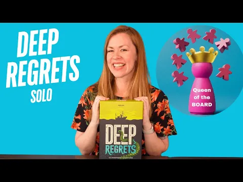 Deep Regrets - Solo Board Game Playthrough