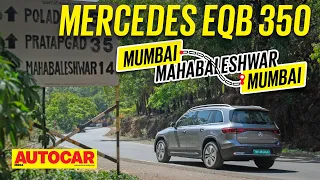 2023 Mercedes-Benz EQB 350 4MATIC review - Powering Up | First Drive | Autocar India