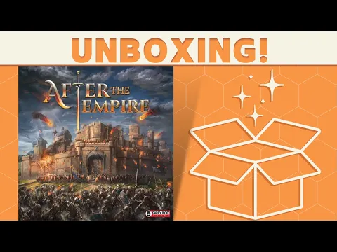 After the Empire: Deluxe Reprint - Unboxing!