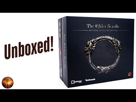 Elder Scrolls Betrayal of the Second Era Unboxing… Is This the Ultimate Campaign Game?!