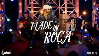 Loubet - Made In Roça | DVD Made In Roça