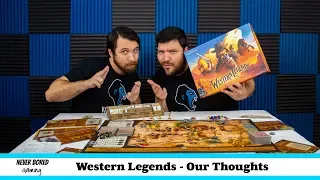 Never Bored Gaming - Our Thoughts