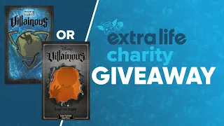 Extra Life Giveaways of Marvel Villainous Mischief & Malice or Disney Villainous Bigger & Badder