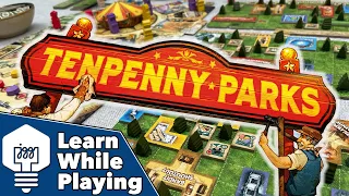 Tenpenny Parks - Learn While Playing!