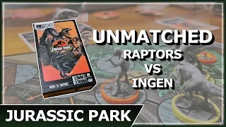 Unmatched Jurassic Park Raptors vs Ingen Set Review
