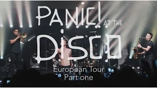 Panic! At The Disco - European Tour 2016 (Week 1 Recap)