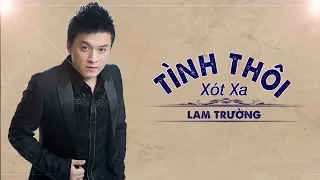 TÌNH THÔI XÓT XA