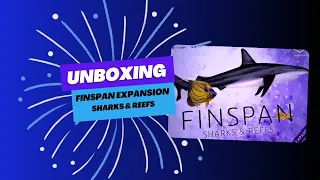 Finspan sharks and reefs expansion unboxing