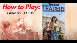 How To Play - 7 WONDERS: LEADERS