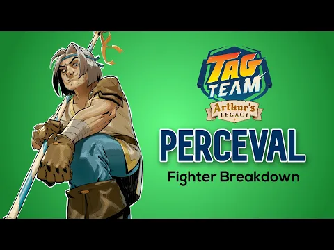 Tag Team Fighter Breakdown - Perceval