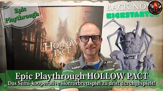 Epic Playthrough HOLLOW PACT: Das semi-kooperative Horrorbrettspiel zu dritt durchgespielt!