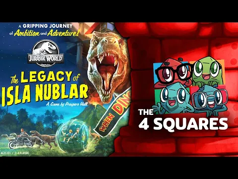 The 4 Squares Review - Jurassic World: The Legacy of Isla Nublar