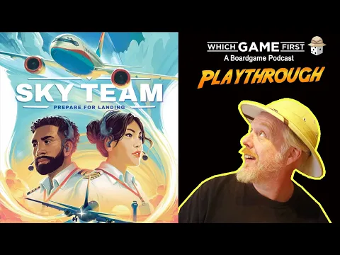 Sky Team Playthrough by Which Game First - A Board Game Podcast