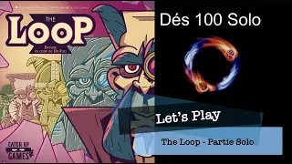 The Loop - Let’s play - Français - Partie solo