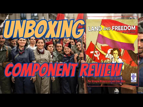Land and Freedom | Unboxing | Component review