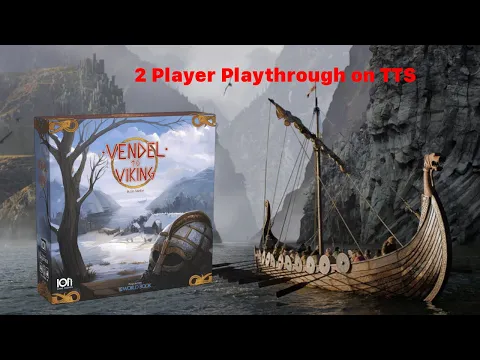 Vendel to Viking 2 Player Playthrough on TTS
