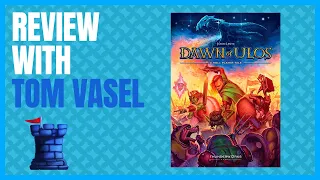 Dawn of Ulos Review with Tom Vasel