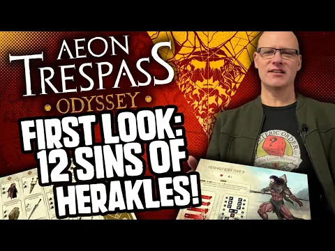 Aeon Trespass: Odyssey - The Twelve Sins of Herakles FIRST LOOK!