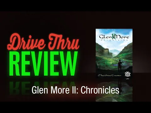Glen More II: Chronicles Review