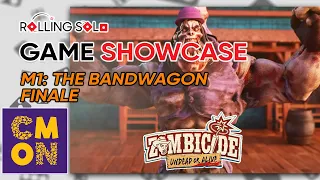 Zombicide: Undead or Alive | Mission 1: The Bandwagon | Finale