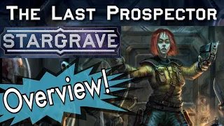 Stargrave: Last Prospector - Supplement Overview