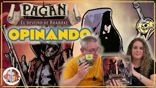 Opinando PAGAN, EL DESTINO DE ROANOKE