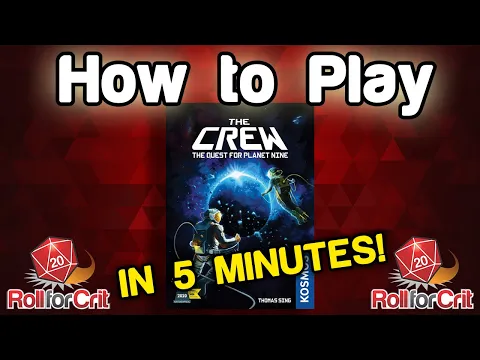 How to Play The Crew: The Quest For Planet Nine