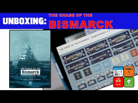 Unboxing The Chase of the Bismarck