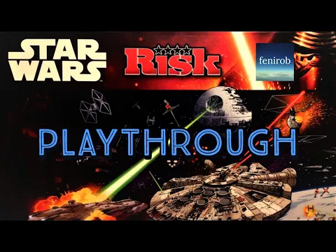 Risk: Star Wars Edition (Deluxe) Board Game | Playthrough
