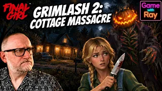 Grimlash 2: Cottage Massacre - Final Girl