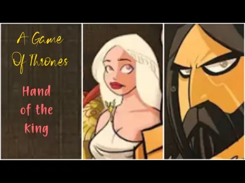A Game of Thrones: Hand of the King