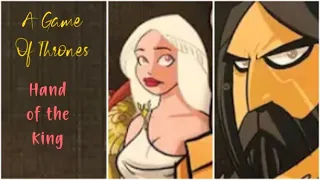 A Game of Thrones: Hand of the King