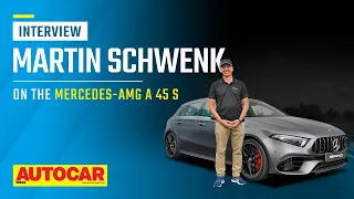 Mercedes-AMG A 45 S launch, AMG's growth in India & more - Martin Schwenk | Q&A | Autocar India