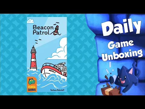 Beacon Patrol   Daily Game Unboxing