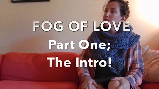 Fog of Love Preview: The Intro!