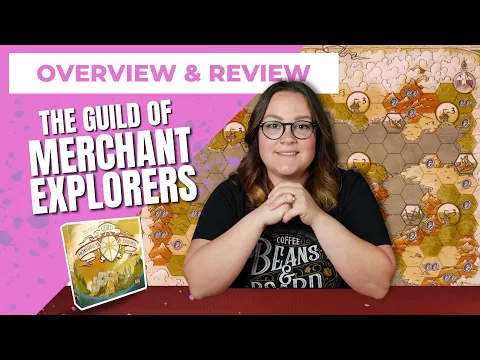 The Guild of Merchant Explorers | 2022 Board Game Overview and Review