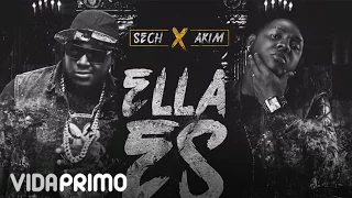 Sech - Ella Es ft. Akim [Official Audio]