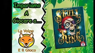 Impariamo a Giocare a "Skull King"