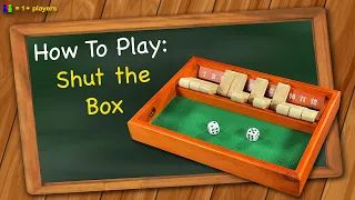 How to play Shut the Box