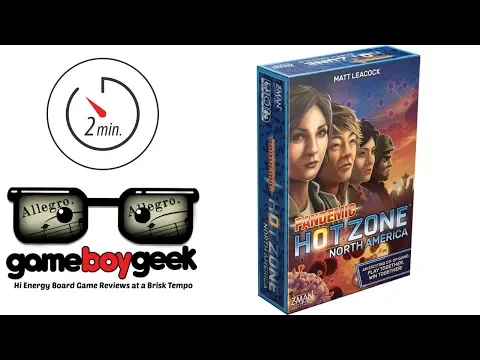 Pandemic: Hot Zone North America (2-min Allegro) Review with the Game Boy Geek
