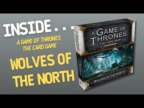 GAME OF THRONES The Card Game - Wolves of the North Expansion | Inside #49