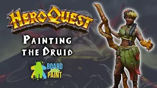 Painting HeroQuest: Episode 10 - The Druid