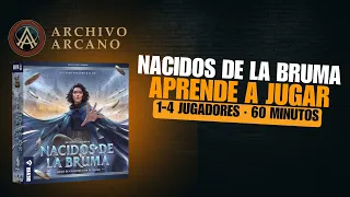 NACIDOS DE LA BRUMA - TUTORIAL ¿CÓMO SE JUEGA? - ARCHIVO ARCANO