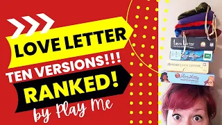 Ranking TEN versions of Love Letter!!! Explore Infinity Gauntlet, Archer, Batman, Kanai, The Hobbit+