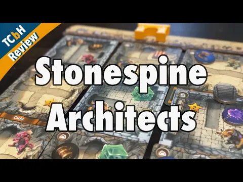 TCbH Reviews Stonespine Architects - Adan & Thunderworks' followup to Cartographers