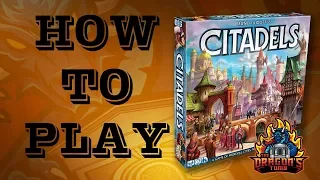 How To Play - Citadels