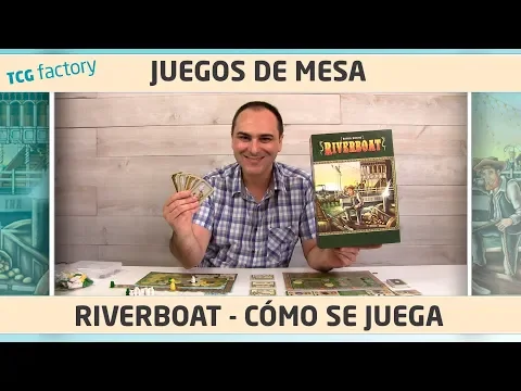 Riverboat - Cómo se juega - Juego de mesa
