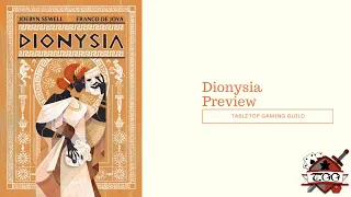 Dionysia Preview