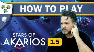 How to Play Stars of Akarios (1.5 Rules Update!)