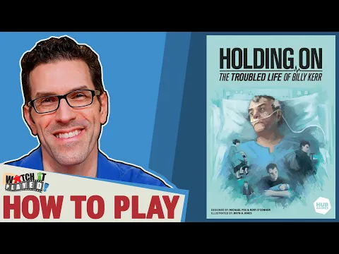 Holding On: The Troubled Life Of Billy Kerr - How To Play